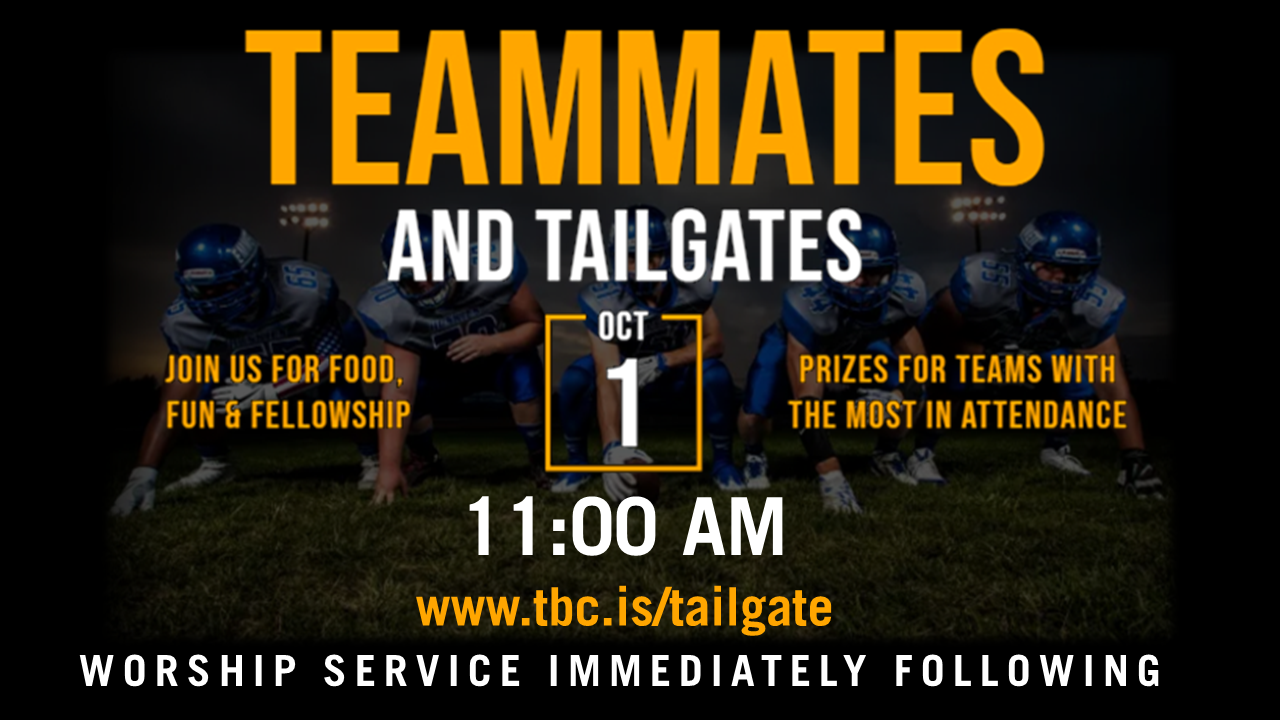 Teammates & Tailgates Oct 1